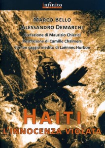 Haiti, l'innocenza violata di Marco Bello e Alessandro Demarchi